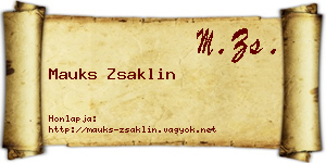Mauks Zsaklin névjegykártya